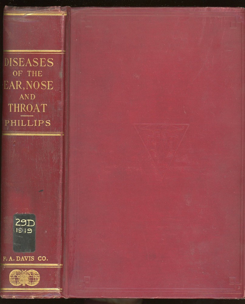vintage Medical: DISEASES OF EAR. NOSE, &THROAT by Phillips. 1919. 5th edition.