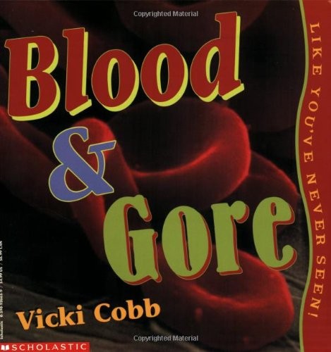 Blood and Gore Like You've Never Seen, Cobb, Vicki
