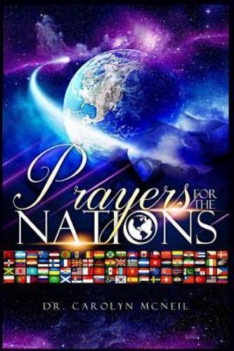 Prayers for the Nations by Mcneil, Carolyn, Brand New, Free shipping in the US