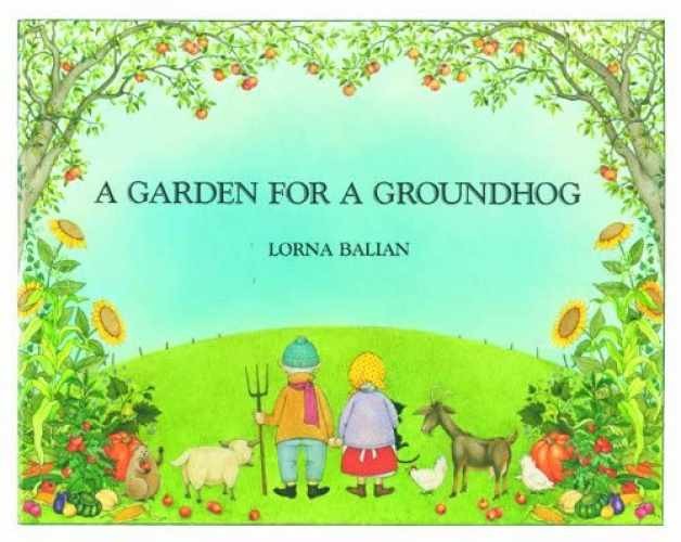 A Garden for a Groundhog - Paperback, by Balian Lorna - Very Good