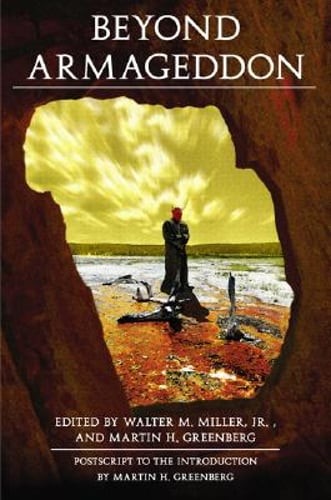 Beyond Armageddon by Walter M Miller: Used