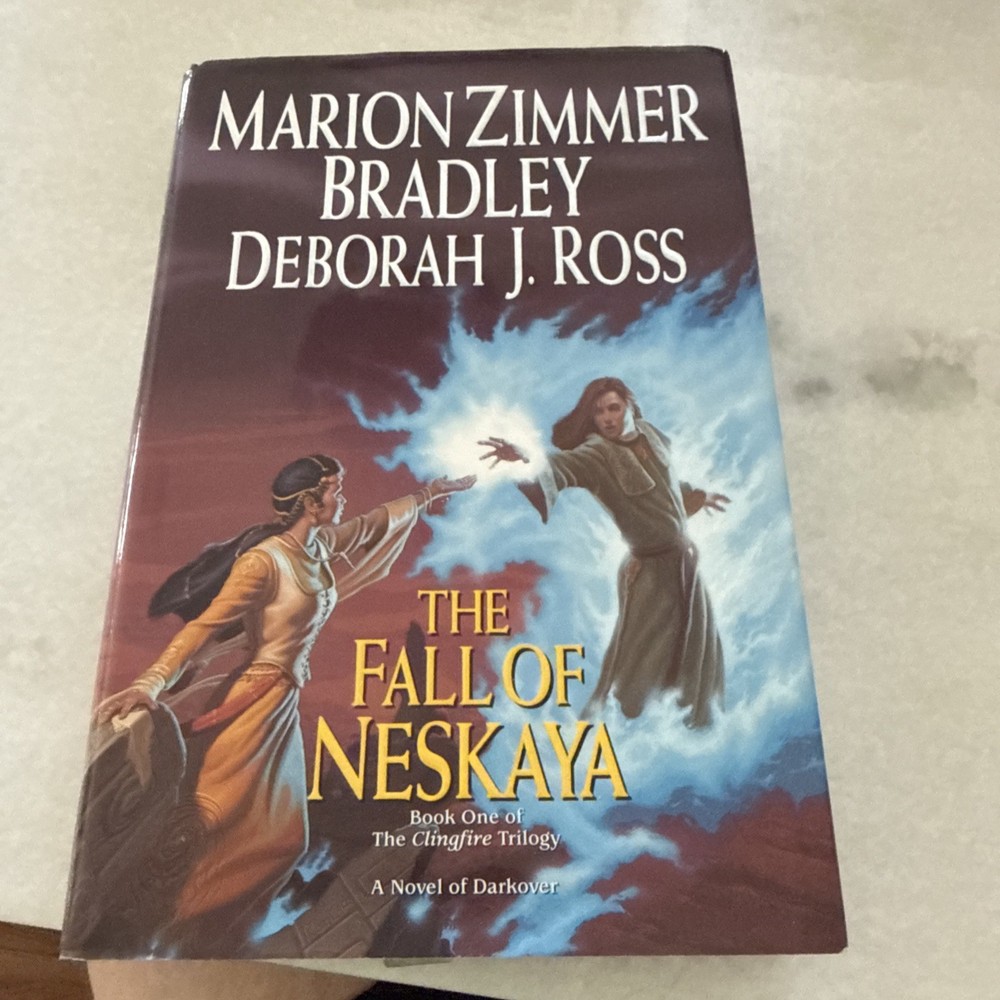 Fall of Neskaya by Marion Zimmer Bradley and Deborah Ross (2001, Hardcover)