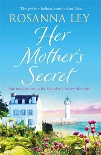 Her Mother's Secret by Rosanna Ley: Used