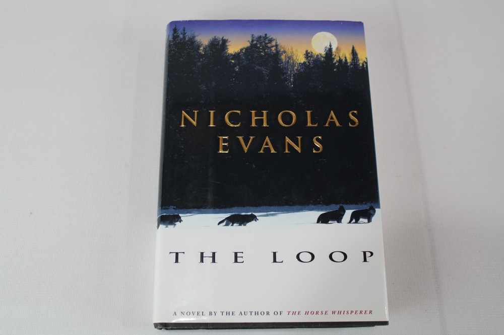 Loop by Nicholas Evans (1998, Hardcover)