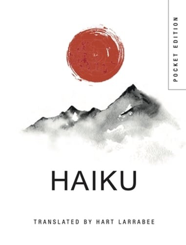 Haiku by Hart Larrabee: Used