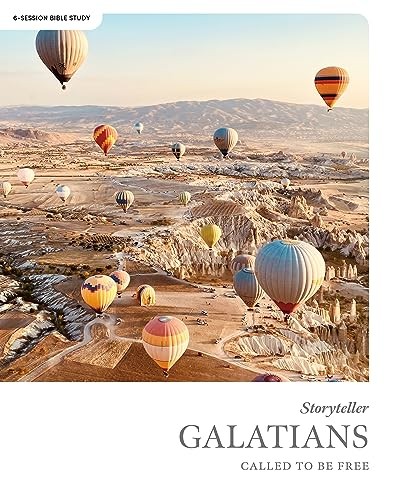 Galatians - Storyteller - Bible Study Book: Called to Be Free by Lifeway Adults