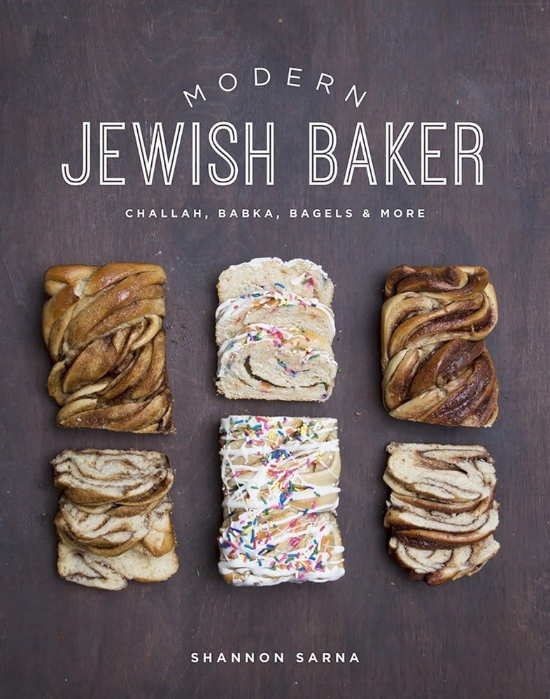 Modern Jewish Baker: Challah, Babka, Bagels & More by Sarna