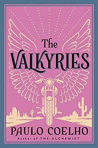 The Valkyries: A Modern Spiritual - Paperback, by Coelho Paulo - Very Good j