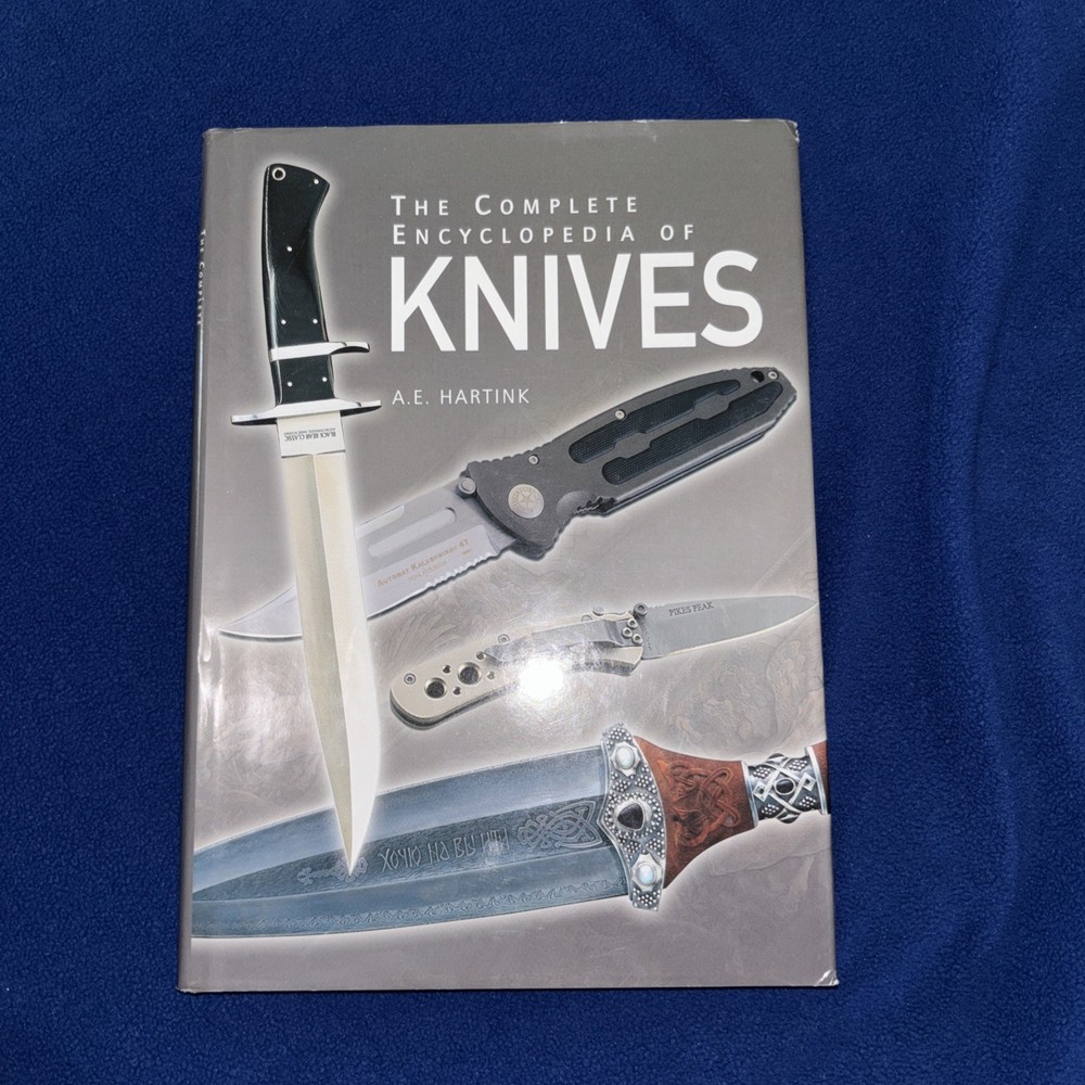 The Complete Encyclopedia of Knives Excellent Condition. Dust jacket -minor wear