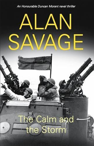 The Calm and the Storm by Savage, Alanby Savage, Alan | HC | Good