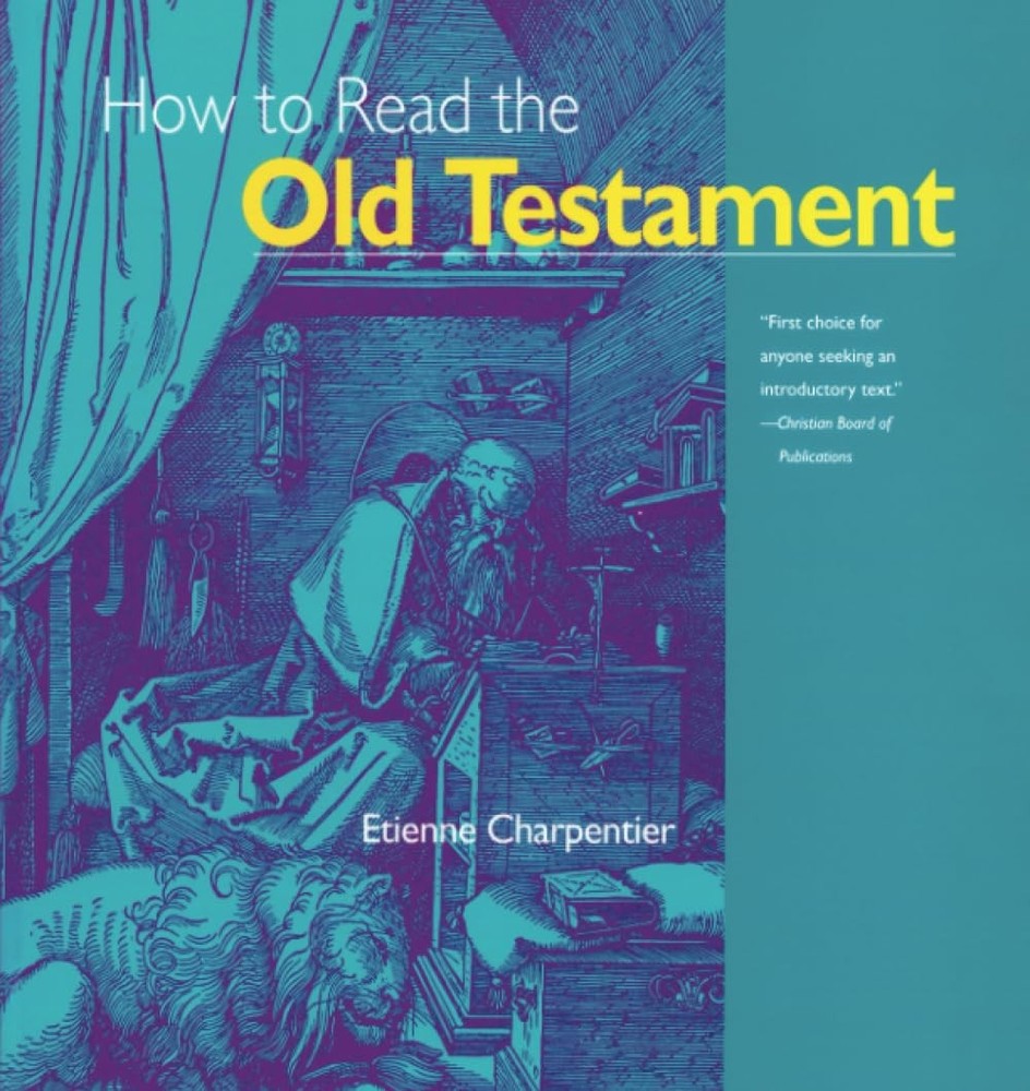 How to Read the Old Testament (The Crossroad Adult Christian Formation)