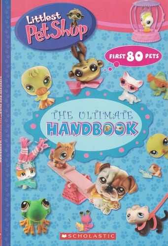 Littlest Pet Shop The Ultimate - Paperback, by Brooke Samantha - Very Good x