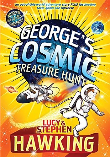 George's Cosmic Treasure Hunt (Geor..., Hawking, Stephe