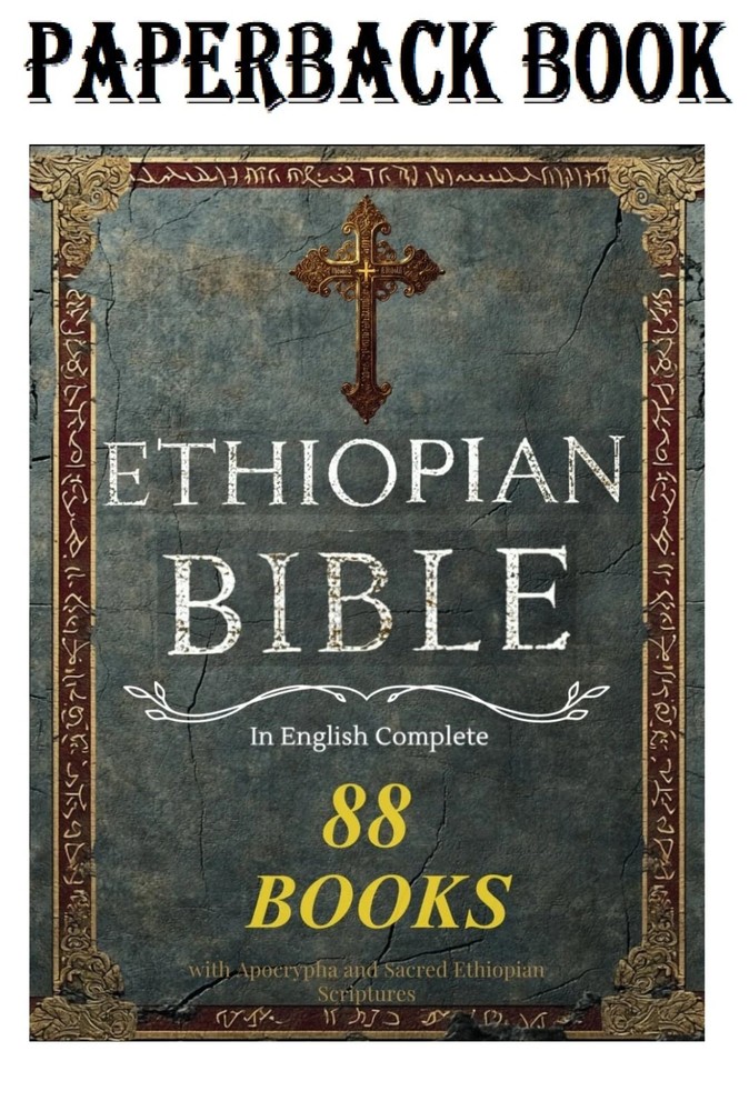 Ethiopian Bible in English: Complete 88 Books with Apocrypha and Sacred Ethiopia