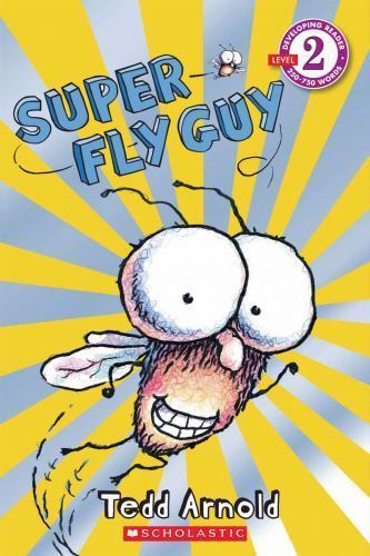 Super Fly Guy (Scholastic Reader, Level 1), USED-Good, Arnold, Tedd