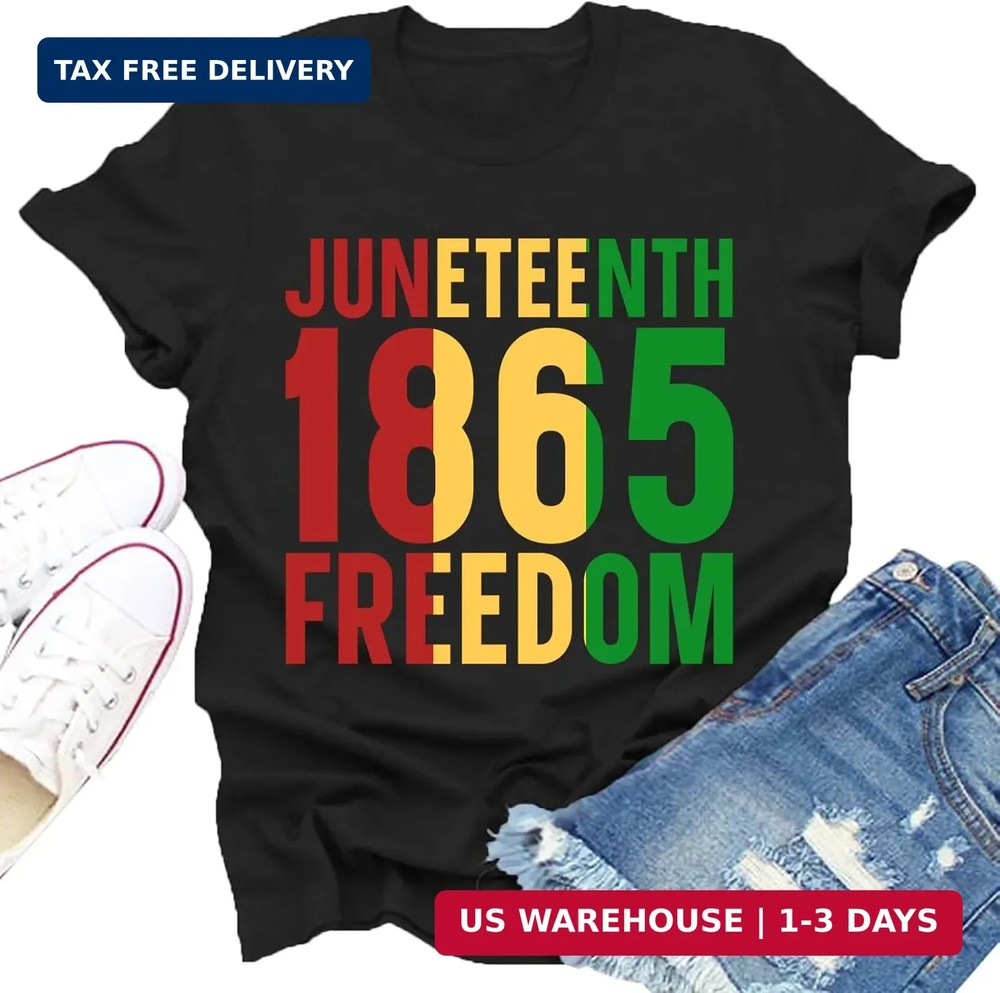 Juneteenth Shirts Women Juneteenth 1865 Freedom T-Shirt Black Pride African Amer