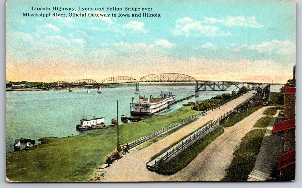 Iowa~Lincoln Hwy Lyons & Fulton Bridge Over Mississippi River~Vintage Postcard