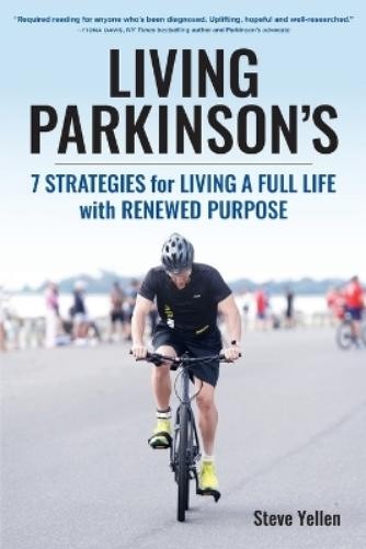 Steve Yellen Living Parkinson's (Paperback)Another great item from Rarewaves USA | Free delivery!