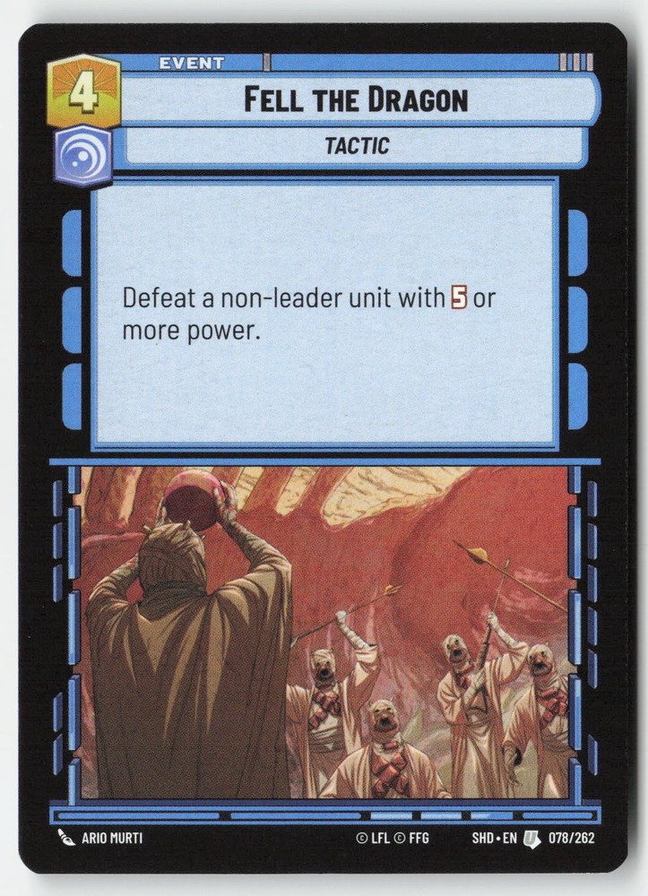 SWU - Fell the Dragon SHD 078 Non-Foil