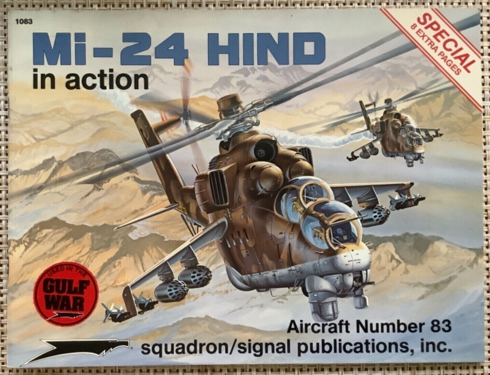 Mi-24 Hind in Action Squadron Signal 1083 Aircraft Number 83 Hans Heidi Stapfer