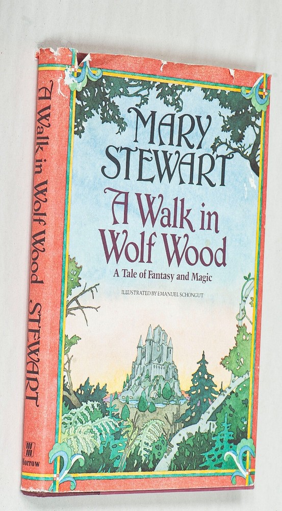 A Walk In Wolf Wood By Mary Stewart ~ HCDJ, 1980 ~  First US Edition