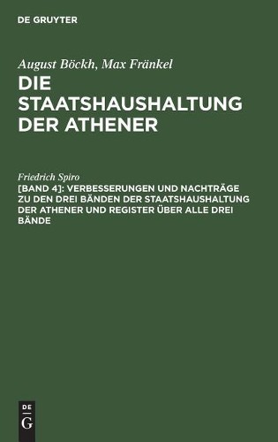 Friedrich Spiro Verbesserungen Und Nachträge Zu Den Drei Bänden Der S (Hardback)