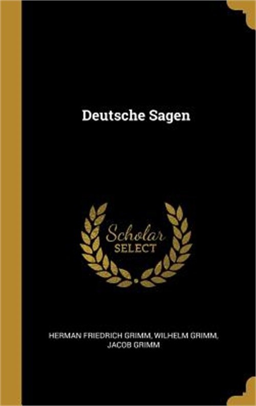 Deutsche Sagen (Hardback or Cased Book)