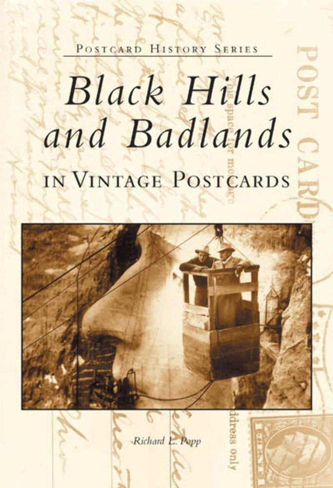 NEW Arcadia Publishing Black Hills and Badlands in Vintage Postcards, SD 9780738