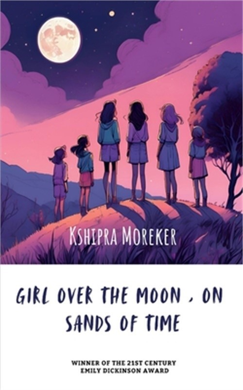 Girl over the moon, on sands of time (Paperback or Softback)