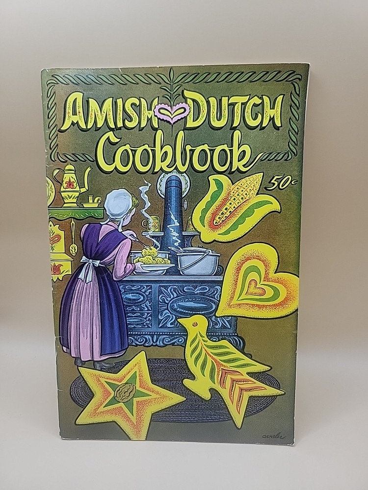 Amish Dutch Cookbook by Ruth Redcay The Dutch Cupboard Restaurant 1960 Zm