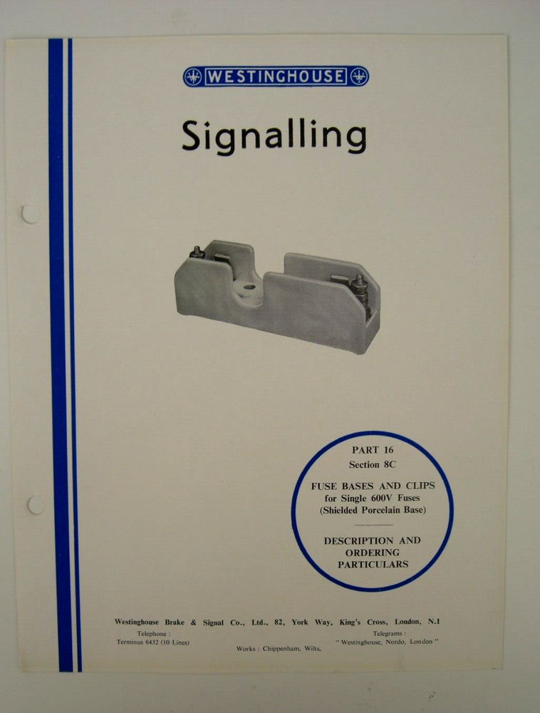 Westinghouse Signalling Parts Brochure Fuse Bases & Clips 600V 1949