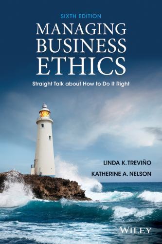 Managing Business Ethics: Straight Talk about How to Do It Right, USED-Very Good