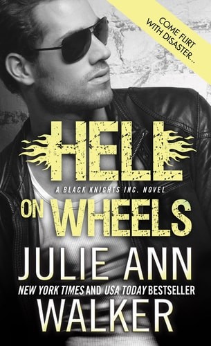 Hell on Wheels (Black Knights Inc.) by Walker, Julie Ann, Good Book