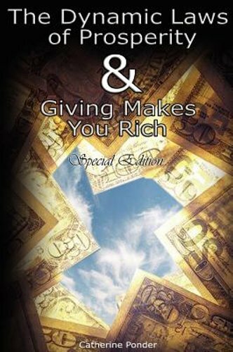The Dynamic Laws of Prosperity AND Giving Makes You Rich - Special Edition: New