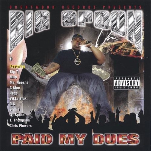 Big Spoon, Paid My Dues, audioCD