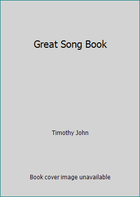 Great Song Book by Timothy Johnby Timothy John | HC | Good