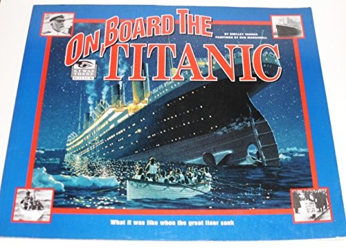 On Board the Titanic Paperback / softback Book The Fast Free ShippingFREE US DELIVERY | ISBN: 0590248952 | Quality Books