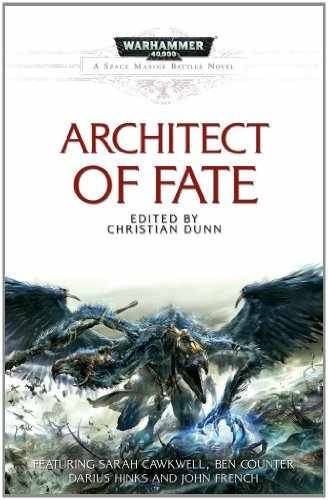 Architect of Fate (9) (Space Marine - Paperback, by Dunn Christian - Very Good