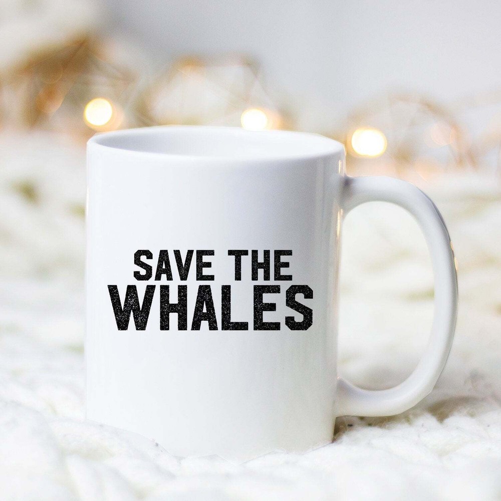 Extinction Animals Save The Whales Mug Save The Whales Whale Mug Whale Gift
