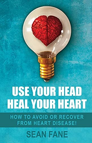 Use Your Head, Heal Your Heart by Fane, Sean Paperback / softback Book The FastFREE US DELIVERY | ISBN: 1838478302 | Quality Books