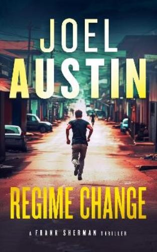 Joel Austin Regime Change (Paperback) Frank Sherman ThrillersAnother great item from Rarewaves USA | Free delivery!