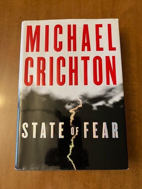 State of Fear -1st Edition 2004 by Michael Crichton