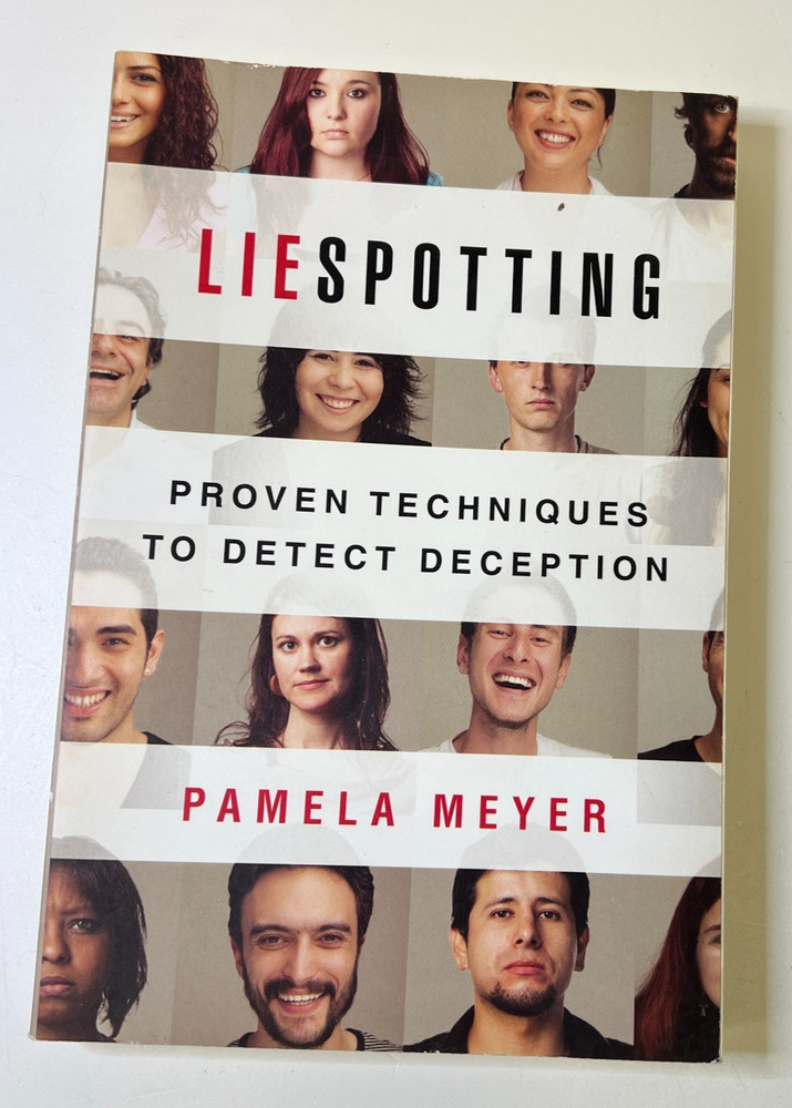 Liespotting Proven Techniques to Detect Deception Paperback Pamela Meyer
