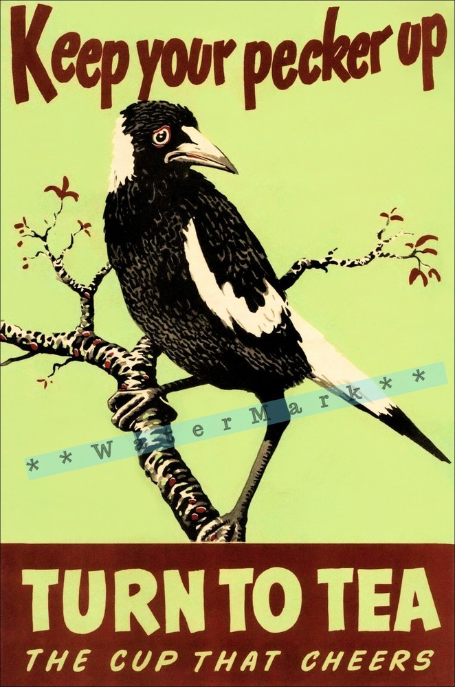 Keep Your Pecker Up 1940 Turn To Tea Vintage Poster Print retro WW2 Mapie Art