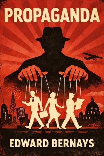 Edward Bernays Propaganda (Paperback)Another great item from Rarewaves USA | Free delivery!