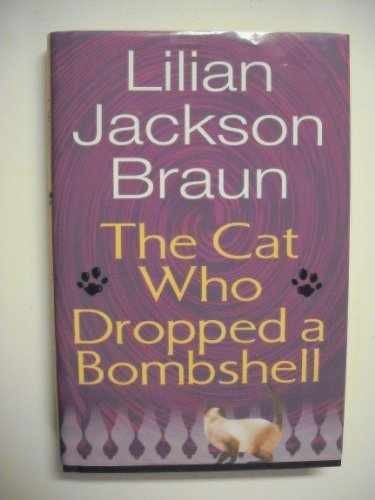 The Cat Who Dropped a - Hardcover, by Braun Lilian Jackson - Very Good u