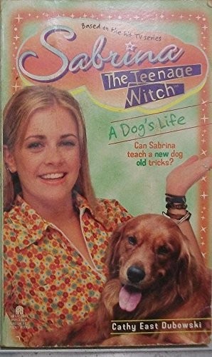 A Dog's Life (Sabrina the Teenage Witch, ... by West, Cathy Paperback / softbackFREE US DELIVERY | ISBN: 0671019791 | Quality Books