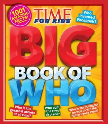 Big Book of Who: 1001 Amazing Facts by of,Time,for,Kids Editors: Used