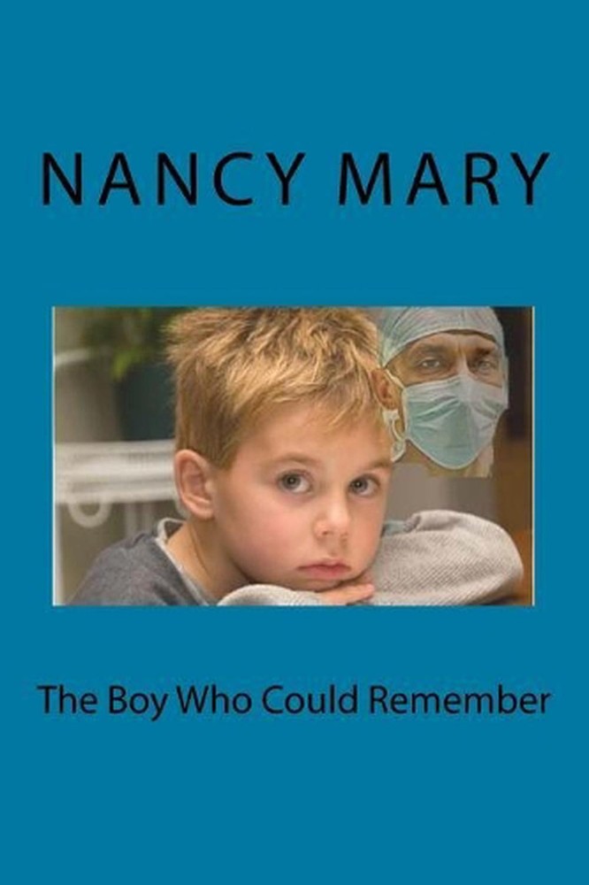 The Boy Who Could Remember by Nancy Mary (English) Paperback Book