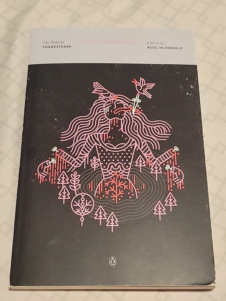The Pelican Shakespeare Ser.: Titus Andronicus by William Shakespeare